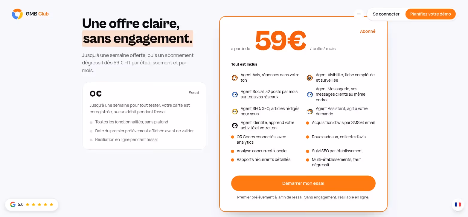 Offre GMB Club : essai gratuit puis abonnement sans engagement dès 59 € HT par établissement et par mois, agents avis, social, SEO et visibilité inclus